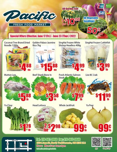 Pacific Fresh Food Market (North York) Flyer June 17 to 23