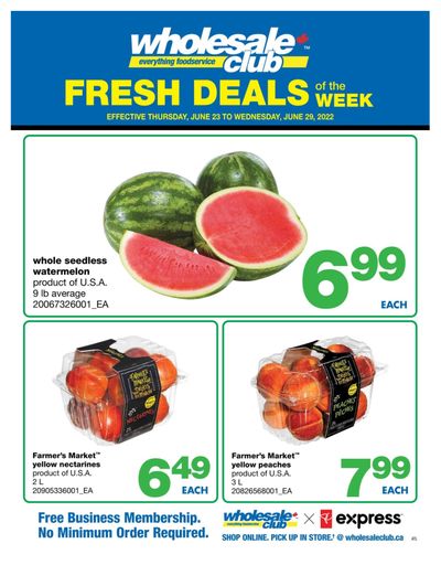 Wholesale Club (Atlantic) Fresh Deals of the Week Flyer June 23 to 29