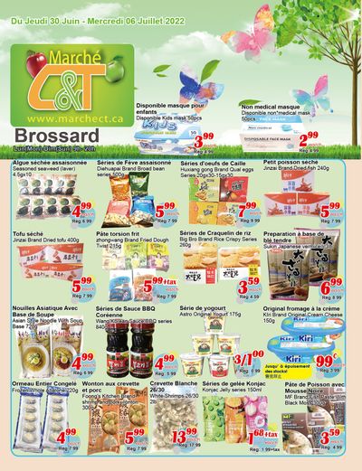Marche C&T (Brossard) Flyer June 30 to July 6