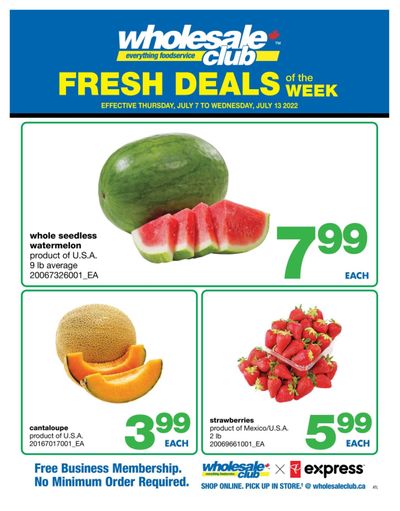 Wholesale Club (Atlantic) Fresh Deals of the Week Flyer July 7 to 13
