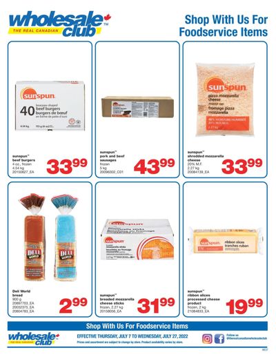 Real Canadian Wholesale Club Food Services Flyer July 7 to 27