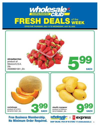Wholesale Club (Atlantic) Fresh Deals of the Week Flyer July 14 to 20