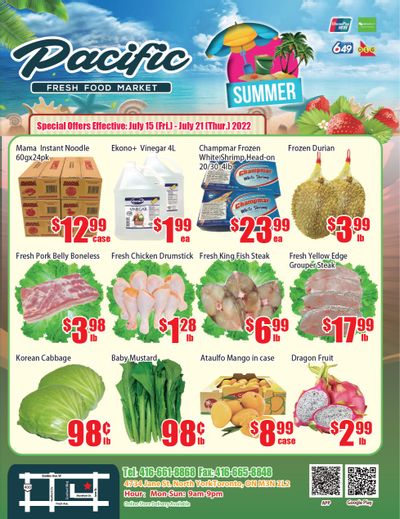 Pacific Fresh Food Market (North York) Flyer July 15 to 21