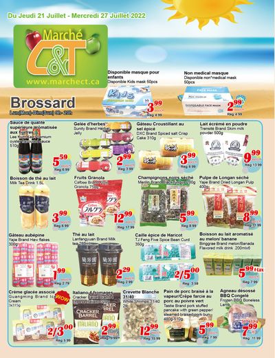 Marche C&T (Brossard) Flyer July 21 to 27