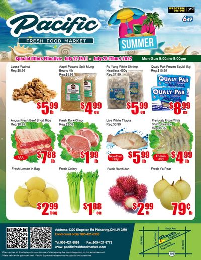 Pacific Fresh Food Market (Pickering) Flyer July 22 to 28