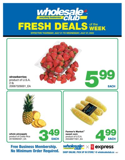 Wholesale Club (West) Fresh Deals of the Week Flyer July 21 to 27
