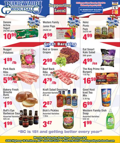 Bulkley Valley Wholesale Flyer July 28 to August 3