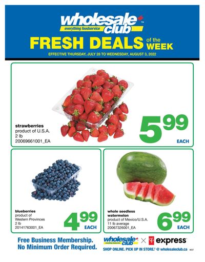Wholesale Club (West) Fresh Deals of the Week Flyer July 28 to August 3