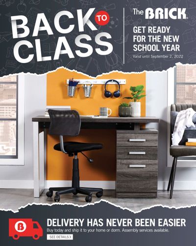 The Brick Back to Class Flyer July 26 to September 2