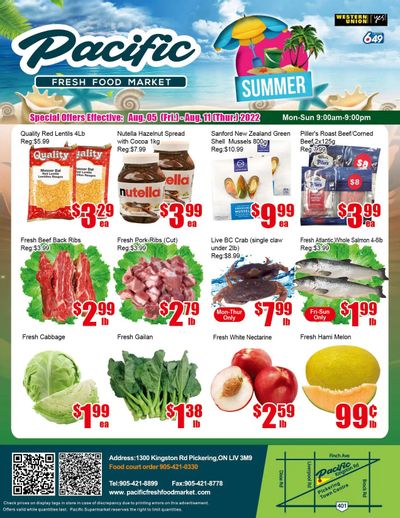 Pacific Fresh Food Market (Pickering) Flyer August 5 to 11