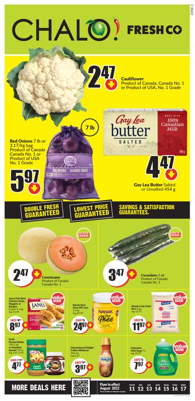 Chalo! FreshCo (West) Flyer August 11 to 17 Chalo! FreshCo (West) Flyer August 11 to 17
