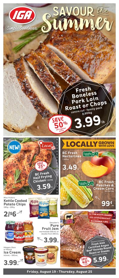 IGA Stores of BC Flyer August 19 to 25 IGA Stores of BC Flyer August 19 to 25