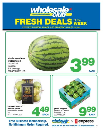 Wholesale Club (ON) Fresh Deals of the Week Flyer August 18 to 24