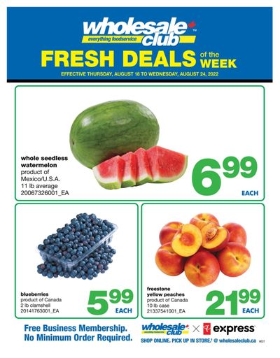 Wholesale Club (West) Fresh Deals of the Week Flyer August 18 to 24