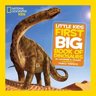 National Geographic Little Kids First Big Book of Dinosaurs $10.07 (Reg $16.95)