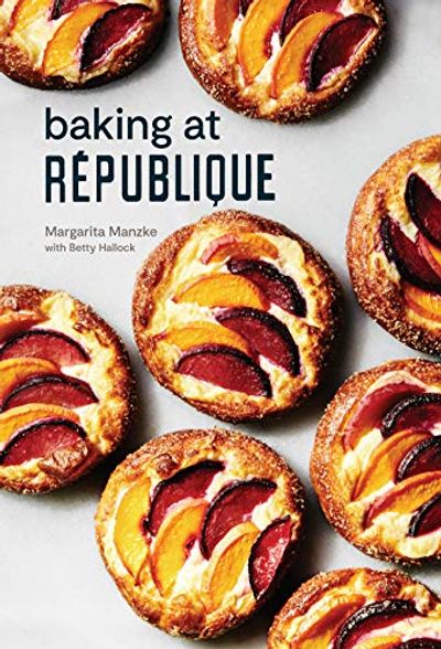 Baking at République: Masterful Techniques and Recipes $24.67 (Reg $40.00)