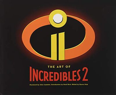 The Art of Incredibles 2: (Pixar Fan Animation Book, Pixar's Incredibles 2 Concept Art Book) $31.95 (Reg $58.00)