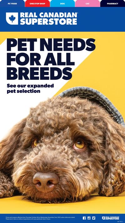 Real Canadian Superstore Pet Needs for All Breeds Flyer October 6 to November 2
