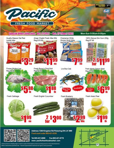 Pacific Fresh Food Market (Pickering) Flyer October 21 to 27