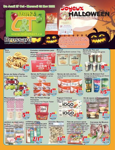 Marche C&T (Brossard) Flyer October 27 to November 2 Marche C&T (Brossard) Flyer October 27 to November 2