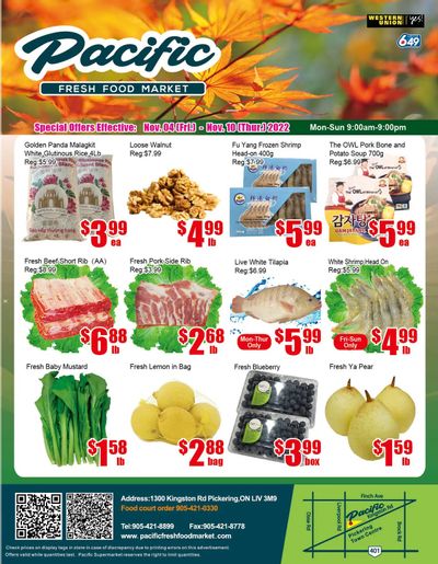Pacific Fresh Food Market (Pickering) Flyer November 4 to 10