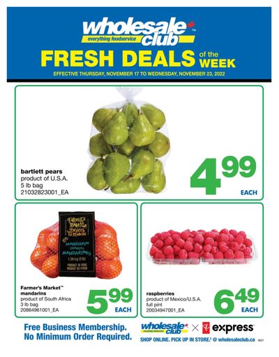 Wholesale Club (West) Fresh Deals of the Week Flyer November 17 to 23