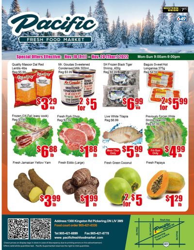 Pacific Fresh Food Market (Pickering) Flyer November 18 to 24