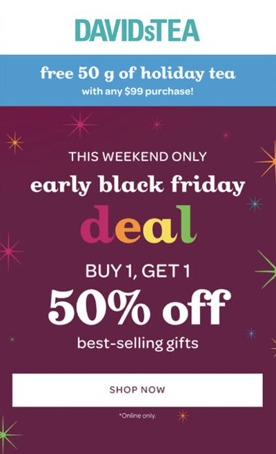 DAVIDsTEA Canada Pre-Black Friday Deals: Buy 1 Get 1 50% Off Best Selling Gifts + Free 50g Holiday Tea With $99 Purchase