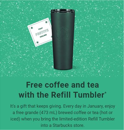 Starbucks Canada Black Friday / Holiday Deal: Free Coffee and Tea with the Tumbler Refill