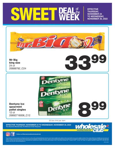 Wholesale Club Sweet Deal of the Week Flyer November 24 to 30 Wholesale Club Sweet Deal of the Week Flyer November 24 to 30