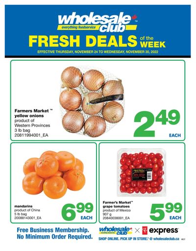 Wholesale Club (West) Fresh Deals of the Week Flyer November 24 to 30