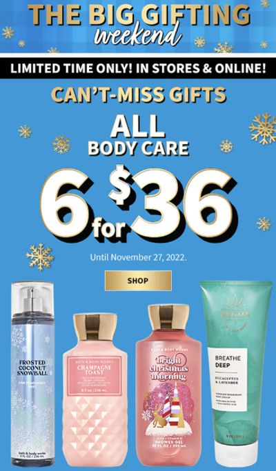 Bath & Body Works Canada Black Friday Offers: All Body Care 6 For $36 This Weekend Only