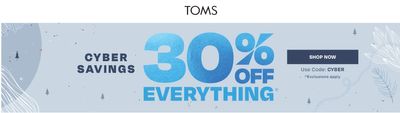 TOMS Canada Cyber Week Sale: Save 30% OFF Everything + 30% OFF Last Chance Items