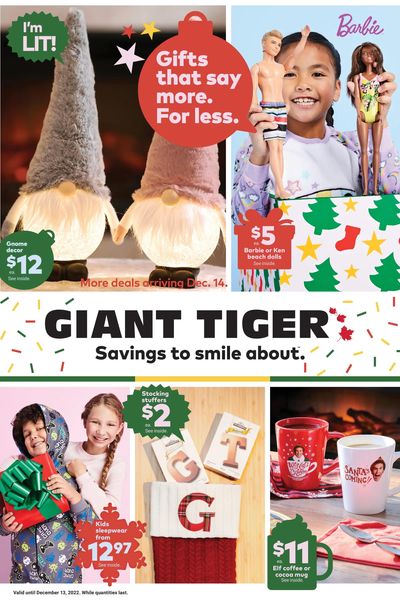 Giant Tiger Gifts That Say More For Less Flyer November 30 to December 13 Giant Tiger Gifts That Say More For Less Flyer November 30 to December 13