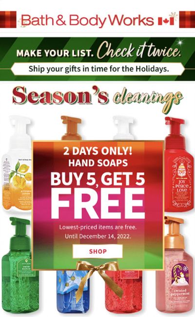 Bath & Body Works Canada: Buy 5 Get 5 Free Hand Soaps December 13th & 14th + Coupon Codes