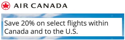 Air Canada Holidays Sale: Save 20% Off on Select Flights within Canada and to the U.S. Using Coupon Code