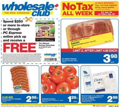 Real Canadian Wholesale Club Flyer April 24 to 30 Real Canadian Wholesale Club Flyer April 24 to 30