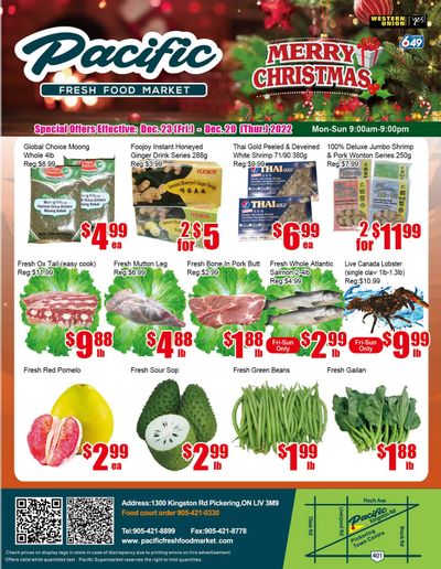 Pacific Fresh Food Market (Pickering) Flyer December 23 to 29