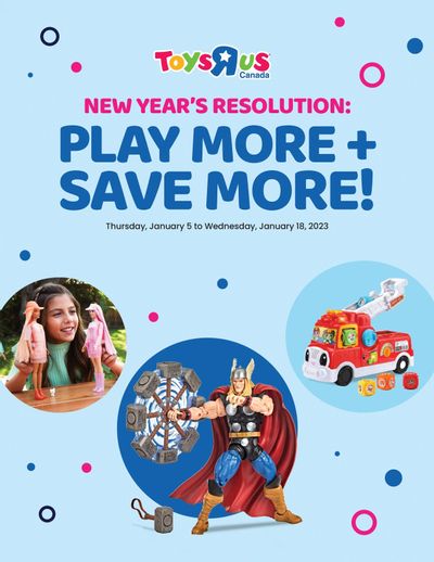 Toys R Us Flyer January 5 to 18