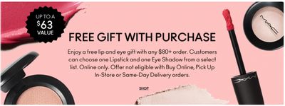 MAC Cosmetics Canada Deals: FREE Lip & Eye Gift with $80 Order (Value of $63)