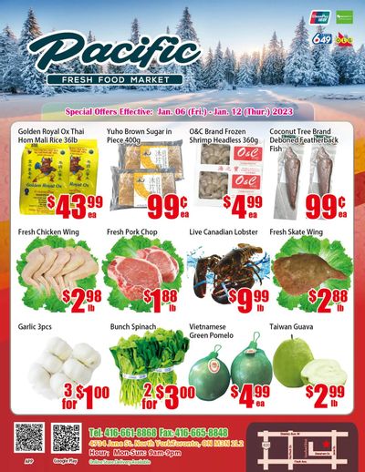 Pacific Fresh Food Market (North York) Flyer January 6 to 12