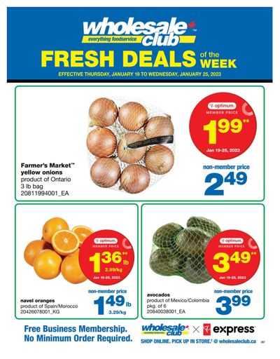 Wholesale Club (ON) Fresh Deals of the Week Flyer January 19 to 25 Wholesale Club (ON) Fresh Deals of the Week Flyer January 19 to 25