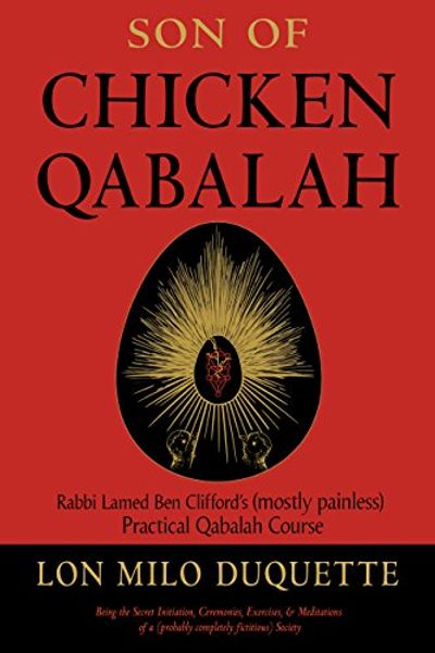 Son of Chicken Qabalah: Rabbi Lamed Ben Clifford's (Mostly Painless) Practical Qabalah Course $17.33 (Reg $30.95)