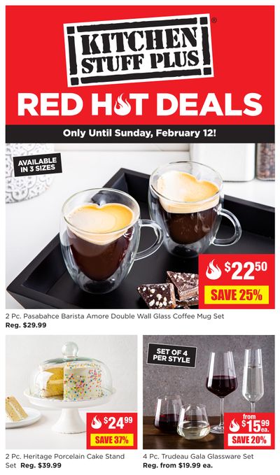 Kitchen Stuff Plus Red Hot Deals Flyer February 6 to 12