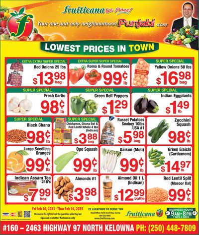 Fruiticana (Kelowna) Flyer February 10 to 16