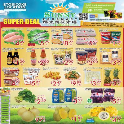 Sunny Foodmart (Etobicoke) Flyer February 17 to 23 Sunny Foodmart (Etobicoke) Flyer February 17 to 23