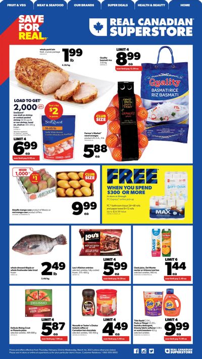 Real Canadian Superstore (West) Flyer February 23 to March 1 Real Canadian Superstore (West) Flyer February 23 to March 1