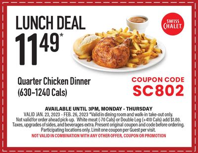 Swiss Chalet Canada New Coupons: Get Lunch Deal for $11.49 + 2 Can Dine for $22.49 + 2 Can Dine Deluxe for $33.49