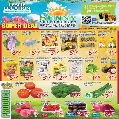 Sunny Supermarket (Leslie) Flyer February 24 to March 2 Sunny Supermarket (Leslie) Flyer February 24 to March 2