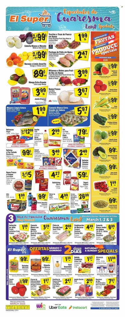 El Super (CA) Weekly Ad Flyer Specials March 1 to March 7, 2023 El Super (CA) Weekly Ad Flyer Specials March 1 to March 7, 2023